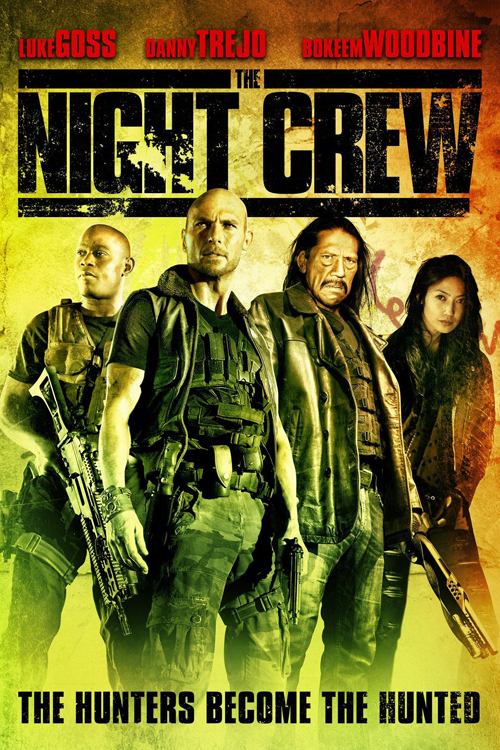 The Night Crew (2015)
